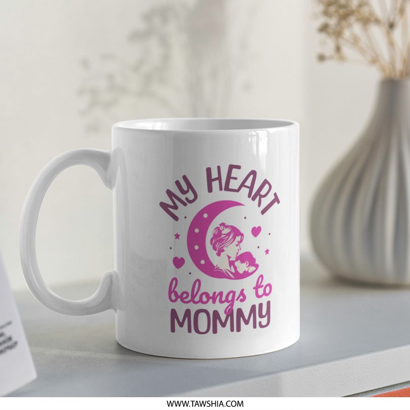 My Heart Belongs to Mommy Cute Mug product