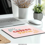 It is Coffee Time Mouse Pad, Cute Desk Decor, Coffee Lover Gift, Fun Office Accessory, Home Office, Work From Home, Kawaii, Stylish - Tawshia