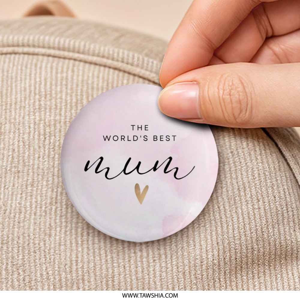 The Worlds Best Mum Pinback Button, Mother's Day Gift, Mom Badge, Cute Heart, Perfect For Moms, Special Mum Button, Mum Accessories - Tawshia