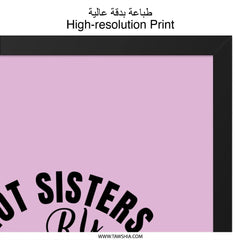 Not Sisters By Blood Wall Art, Sisters By Heart Decor, Best Friend Gift, Unbiological Sister Print, Friendship Wall Decor - Tawshia