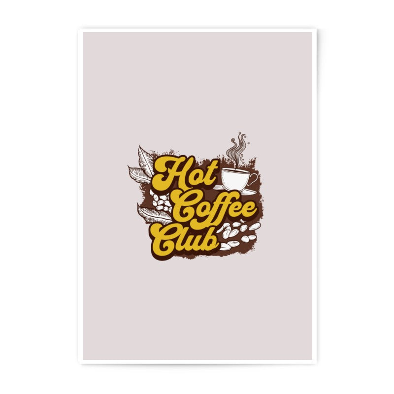 Hot Coffee Club Photographic Prints, Cool Beverage Art, Coffee Lover Gift, Home Decor Prints, Wall Art Prints, Cafe Prints - Tawshia