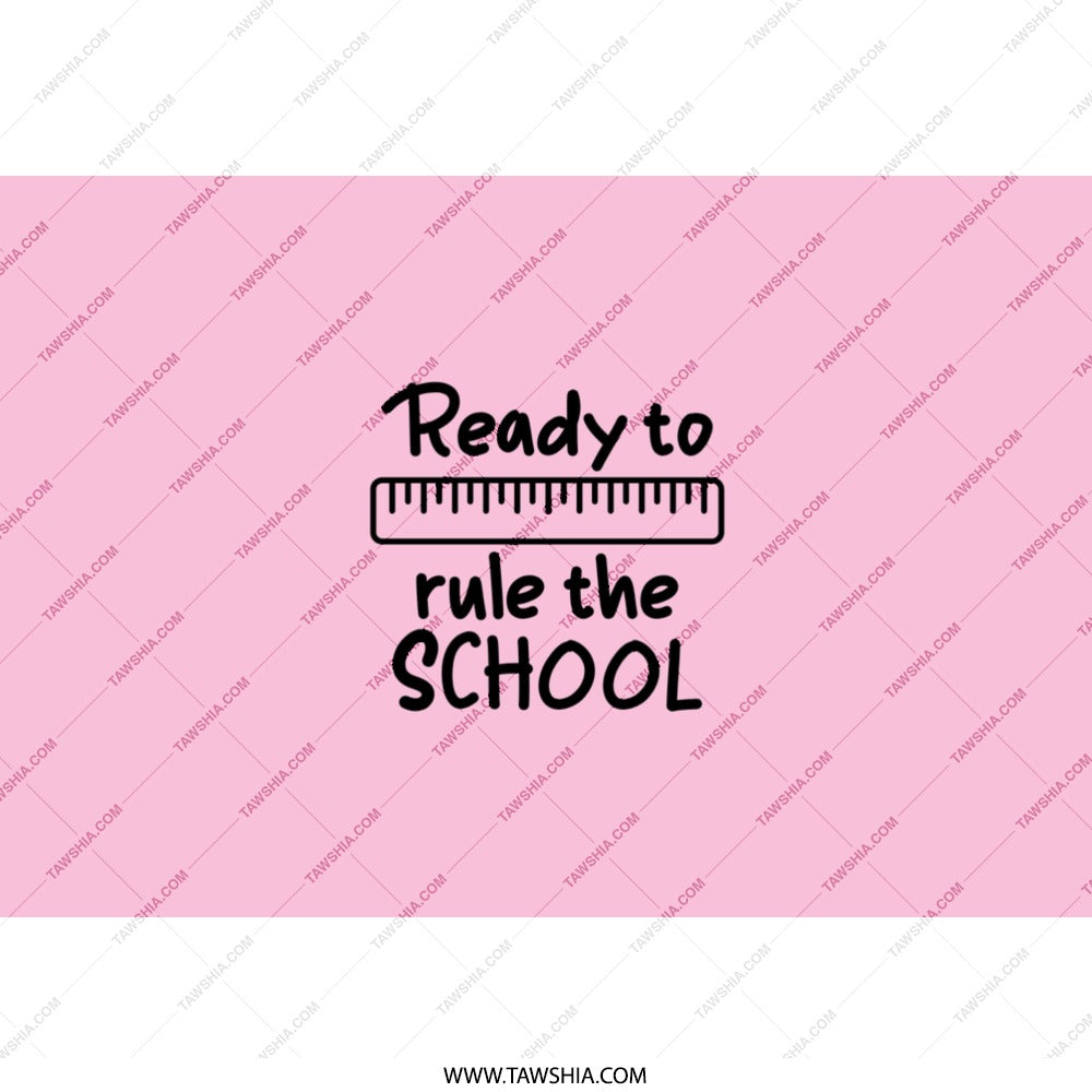 Back to School Tumbler, Ready to Rule the School, Teacher Tumbler, Student Gift, School Ruler Tumbler, Pink Tumbler, Gift For Teacher - Tawshia