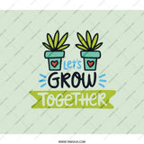 Lets Grow Together Backpack, Gardener Backpack, Plant Lover Gift, Cute Backpack, Nature Theme Backpack, Motivational Backpack - Tawshia
