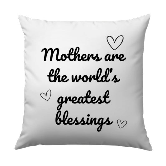 Mothers Day Pillow, Gift for Mom, Greatest Blessings Quote Pillow, Decorative Throw Pillow, Home Decor, Best Mom Ever - Tawshia