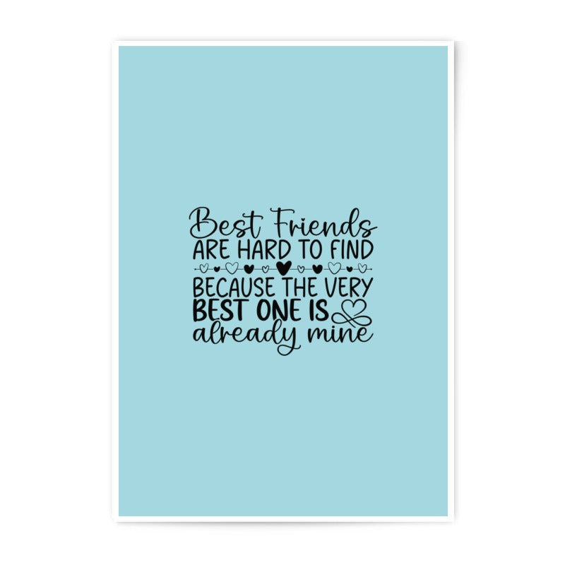 Best Friend Photographic Prints, Friendship Quote, Love Gift, Valentines Decor, Sentimental Art, Home Decor, Wall Art - Tawshia