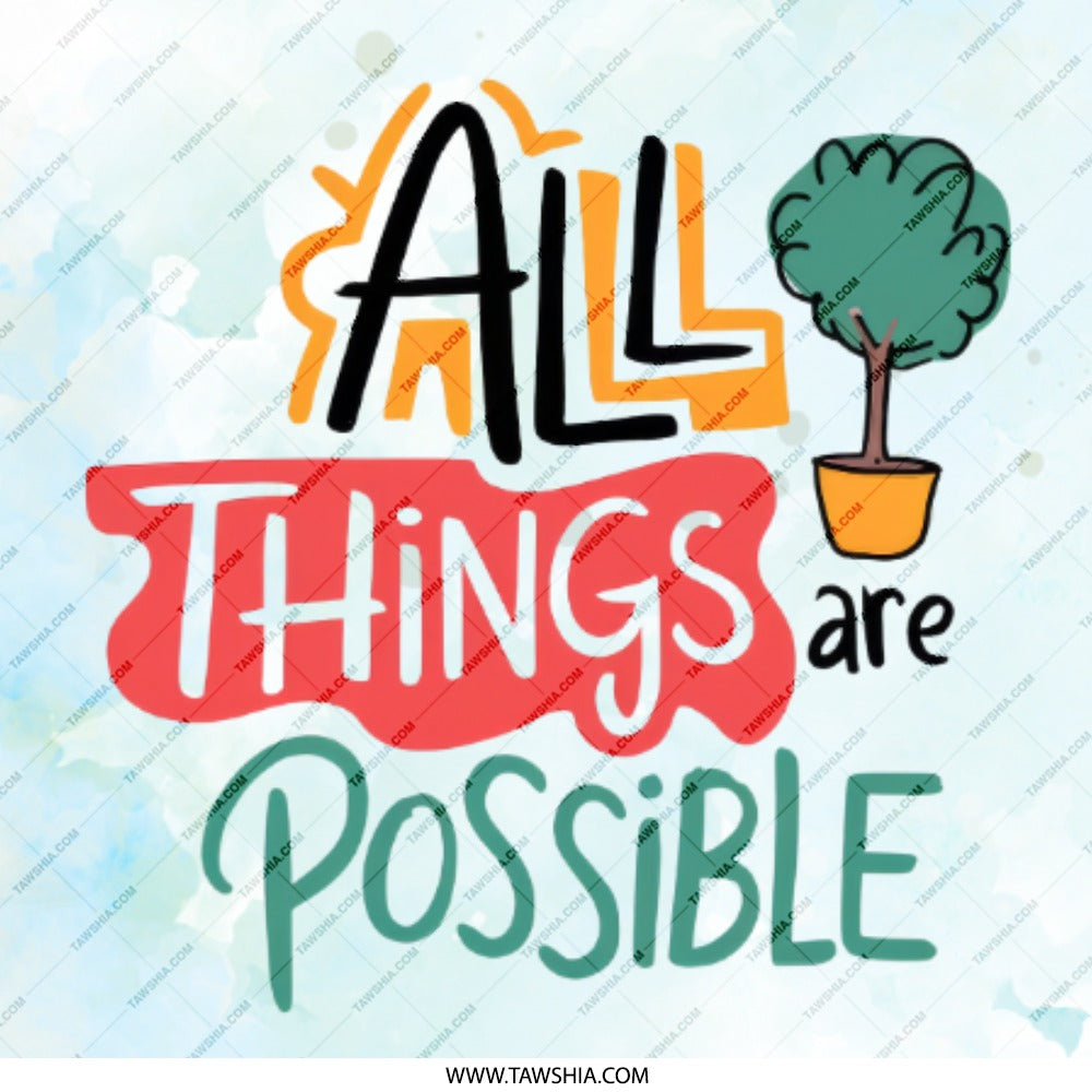 All Things Are Possible Pinback, Inspirational Pin, Motivational Badge, Positive Affirmation Button, Encouragement Gift, Hopeful Present - Tawshia