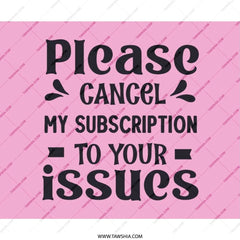 Funny Mouse Pad, Cancel My Subscription, Office Desk Decor, Sarcastic Gift, Pink Mousepad, Work From Home Accessory, Computer Accessories - Tawshia