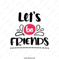 Let's Be Friends Pillow, Friendship Decor, Gift for Best Friend, Decorative Pillows, Home Decor Pillow, Friendships Pillow - Tawshia