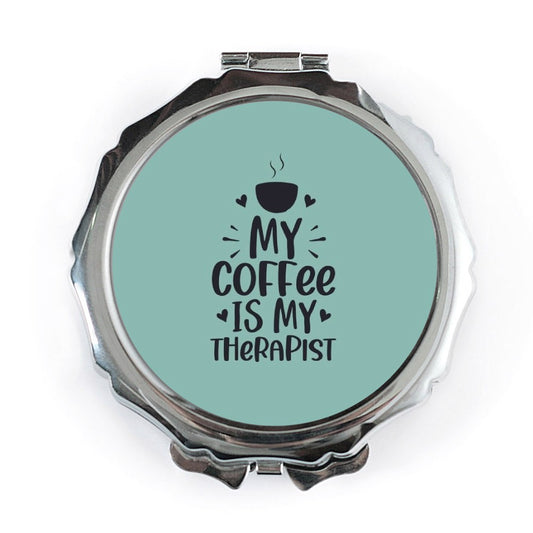 Coffee Therapist Pocket Mirror, Funny Quote Compact Mirror, Coffee Lover Gift, Inspirational Pocket Mirror, Cute Mirror - Tawshia