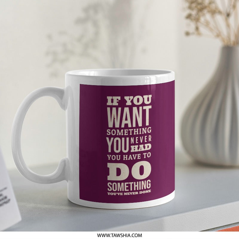 Motivational Quote Printed Ceramic Mug product