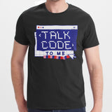 Talk Code To Me Graphic Printed T-shirt Product