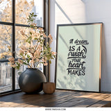 Dream Wish Wall Art, Heart Makes Quote, Inspirational Saying, Typography Art Print, Motivational Poster, Home Decor, Gift Idea - Tawshia