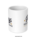 Todays Good Mood Coffee Mug, Funny Coffee Mug, Gift for Coffee Lover, Novelty Mug, Cute Mug, Coffee Gift, Coffee Addict Mug - Tawshia