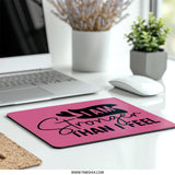 I am Stronger Mouse Pad, Motivational Mousepad, Inspirational Office Decor, Pink Mousepad, Gift for Her, Desk Accessories - Tawshia