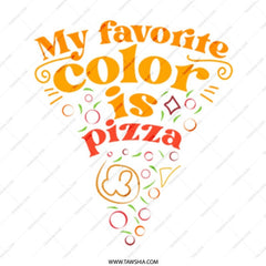 Pizza Lover Mug, Funny Foodie Gift, My Favorite Color is Pizza, Coffee Mug for Pizza Addicts, Cute Pizza Design Mug, Novelty Pizza Mug - Tawshia
