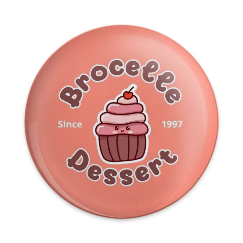 Brocelte Dessert Pinback Button, Cute Cupcake Pin, Kawaii Dessert Gift, Sweet Treat Accessory, Since 1997 Party Favor, Fun Badge Button - Tawshia