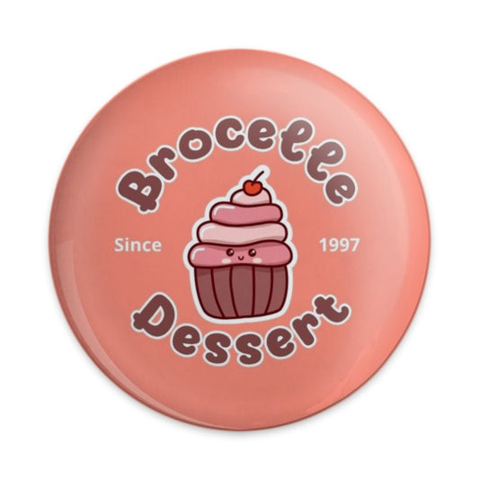 Brocelte Dessert Pinback Button, Cute Cupcake Pin, Kawaii Dessert Gift, Sweet Treat Accessory, Since 1997 Party Favor, Fun Badge Button - Tawshia