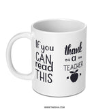 Thank You Teacher Mug, Teacher Appreciation Gift, Reading Teacher Mug, Unique Teacher Present, Gift for Teacher, Present for Educator - Tawshia