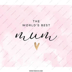 World's Best Mum Backpack, Mom Gift, Mother's Day Backpack, Unique Backpack, Present for Mum, Stylish Gift, Best Backpack Design - Tawshia