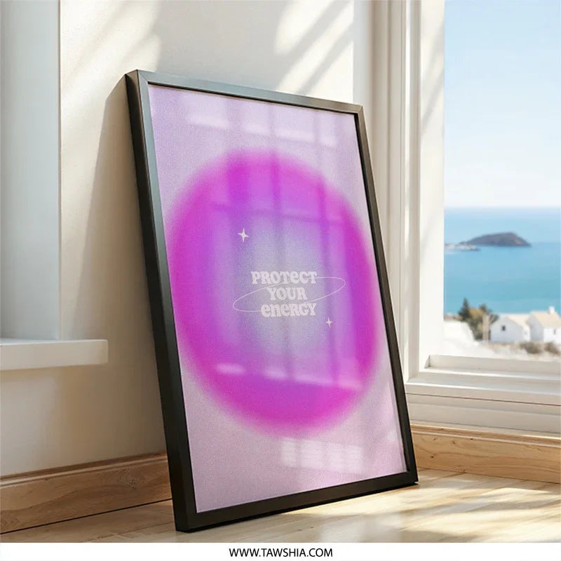 Protect Your Energy Wall Art, Aura Gradient Print, Positive Vibes Decor, Spiritual Home Decor, Motivational Wall Decor - Tawshia