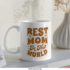 Best Mom In The World Mug gift product