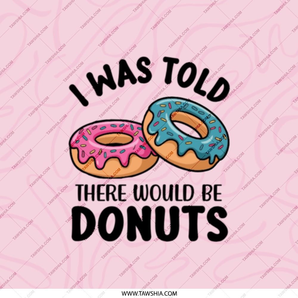 Funny Donut Pocket Mirror, I Was Told There Would Be Donuts Compact Mirror, Cute Foodie Gift, Novelty Makeup Mirror, Handbag Mirror - Tawshia