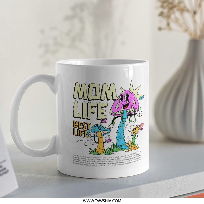 Mom Life Best Life Cartoon Art White Mug product