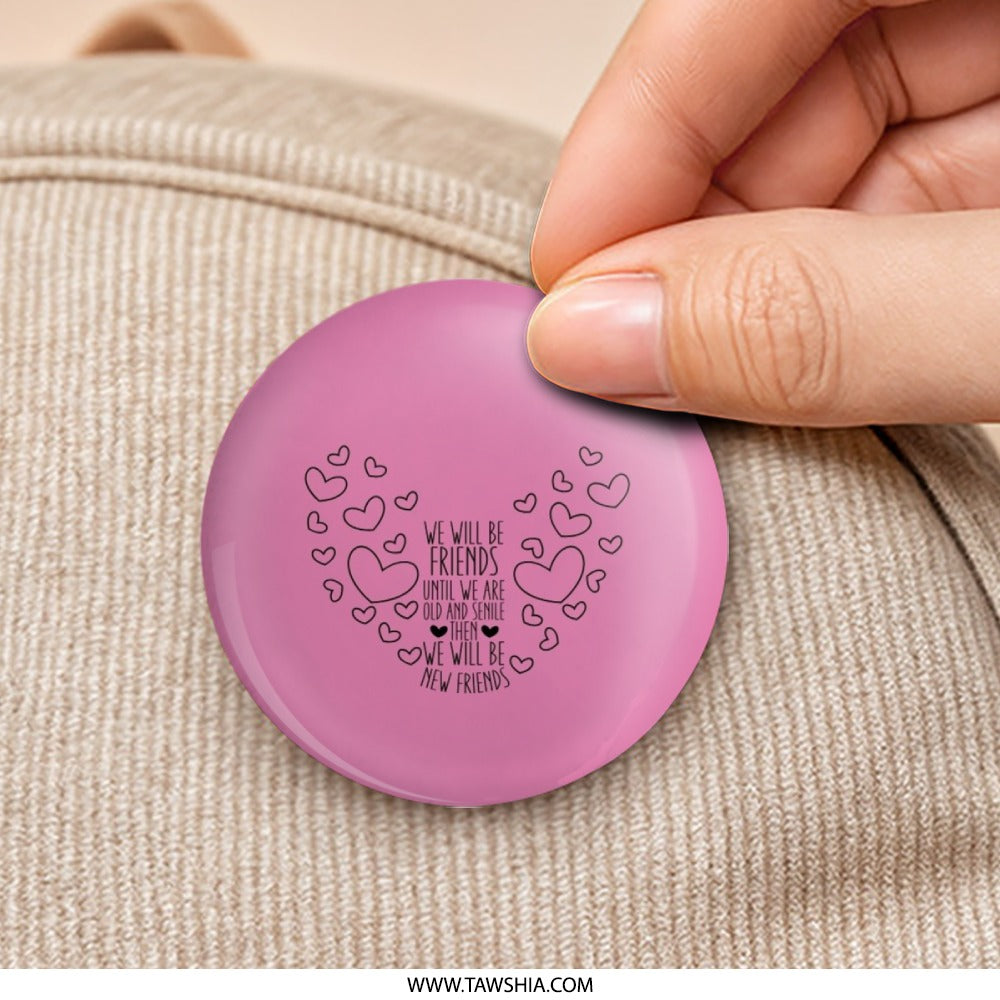 Best Friends Pinback Button, Friendship Quote Button, Heart Button, Cute Button, Sentimental Gift, Friend Gift, Pinback Button - Tawshia