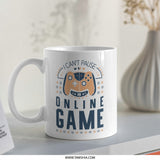 Funny Gamer Mug, I Cant Pause, Online Game Mug, Video Game Mug, Gaming Gift, Geek Mug, Gift for Gamers, Gamer Gift Idea - Tawshia