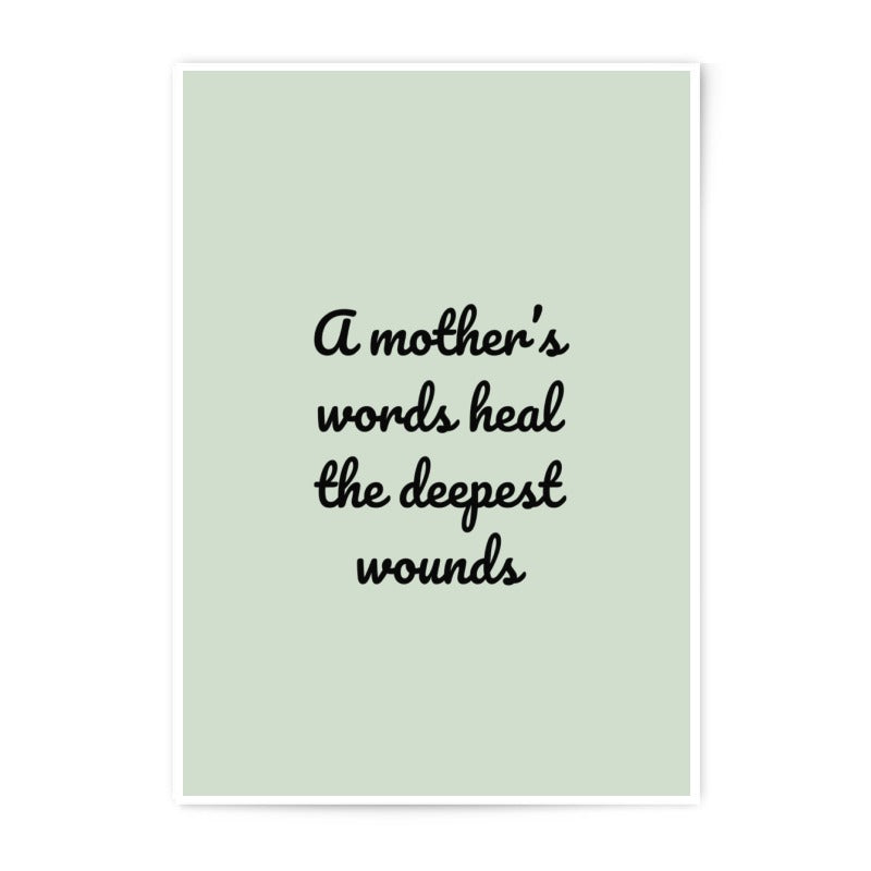 Mother's Healing Words Photographic Prints, Inspirational Quote Art, Family Love Decor, Unique Gift Idea, Home Wall Decor - Tawshia