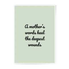 Mother's Healing Words Photographic Prints, Inspirational Quote Art, Family Love Decor, Unique Gift Idea, Home Wall Decor - Tawshia