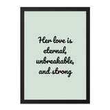 Eternal Love Wall Art, Unbreakable Love Print, Strong Love Decor, Inspirational Quote Wall Decor, Gift for Her, Home Decor Art - Tawshia