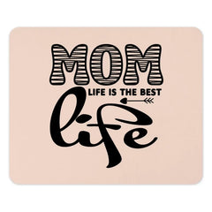 Mom Life is Best Mouse Pad, Cute Mom Mousepad, Unique Office Decor, Gift for Mom, Mother's Day Gift, Best Mom Ever Mouse Pad - Tawshia
