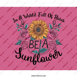 Be A Sunflower Mouse Pad, Floral Mousepad, Sunflower and Roses, Inspirational Quote Mousepad, Office Decor Mouse Pad, Gift For Her - Tawshia