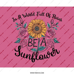 Be A Sunflower Mouse Pad, Floral Mousepad, Sunflower and Roses, Inspirational Quote Mousepad, Office Decor Mouse Pad, Gift For Her - Tawshia