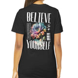 Believe in Yourself Colorful Design T-Shirt product type