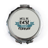 Best Friends Forever Pocket Mirror, Friendship Gift, Cute Compact Mirror, Travel Mirror, Gift for Bestie, Cosmetic Mirror, Pocket Makeup - Tawshia