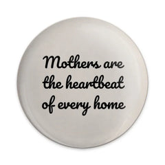 Mothers Heartbeat Home Pinback Button, Mother's Day Gift, Gift for Mom, Mothers Day Button, Heartfelt Mother Pinback Button - Tawshia