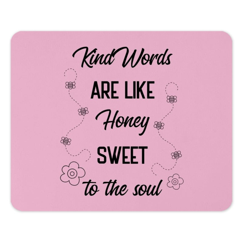 Kind Words Like Honey Mouse Pad, Inspirational Quote Office Decor, Motivational Desk Accessory, Sweet Soul Honey Bee Gift, Cute Pink - Tawshia