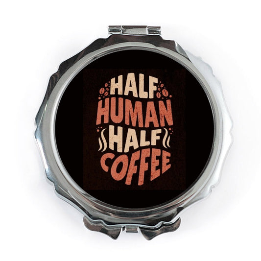Half Human Half Coffee Pocket Mirror, Funny Coffee Lover Gift, Unique Compact Mirror, Coffee Addict Present, Cute Pocket Mirror - Tawshia