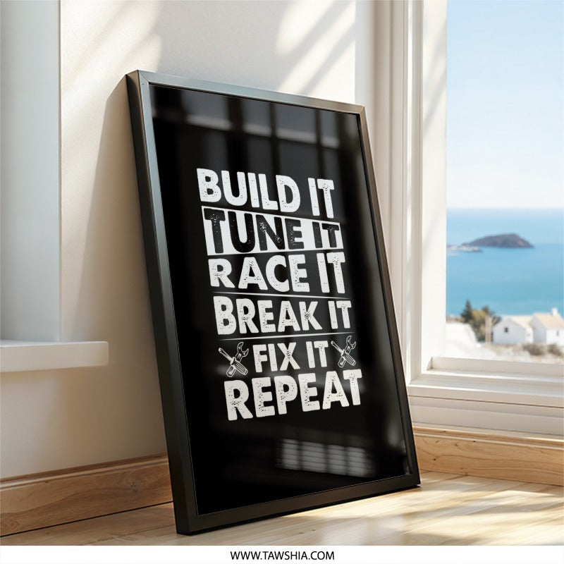 Build It Framed Wall Art, Tune It, Race It, Break It, Fix It, Repeat Car Enthusiast Gift, Garage Decor, Man Cave Art, Auto Mechanic Decor - Tawshia
