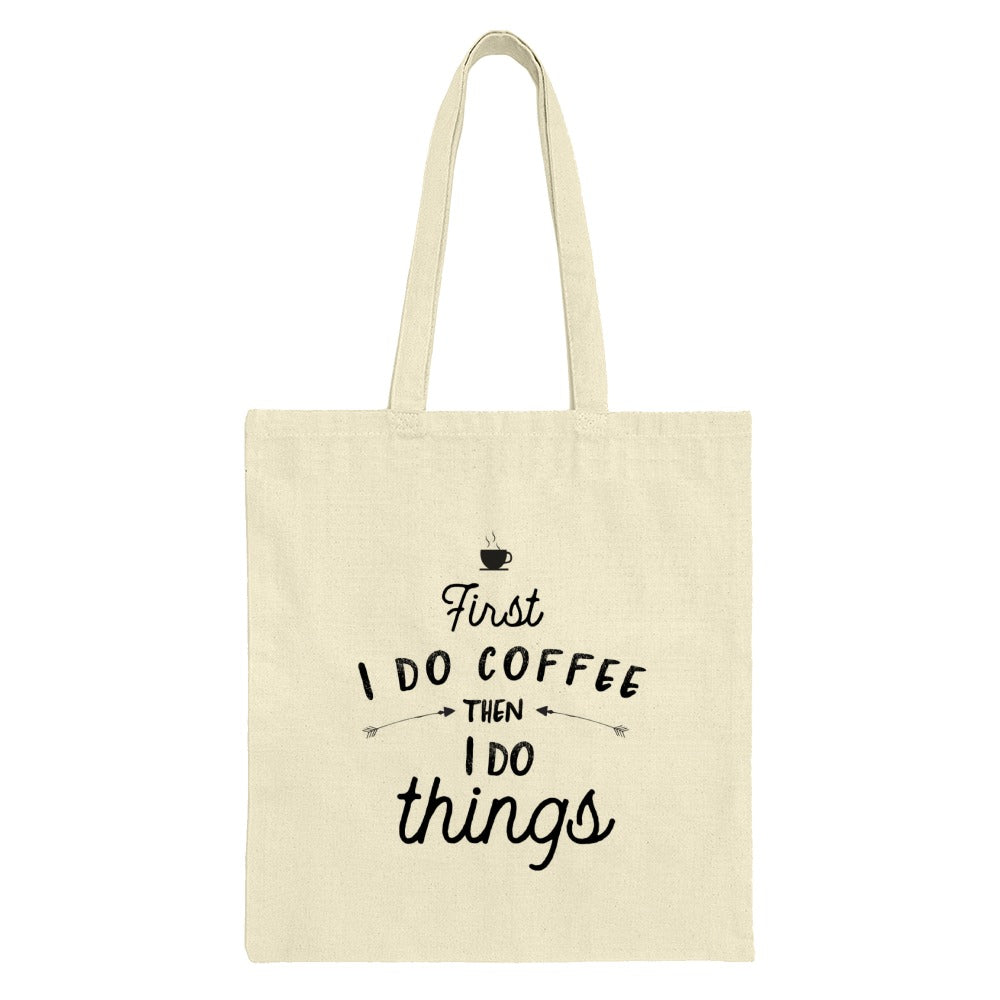Coffee First Tote Bag, Funny Coffee Lover Gift, Motivational Tote, Coffee Addiction Bag, Cute Gift Idea, Everyday Tote Bag - Tawshia