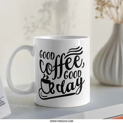 Good Coffee Good Day Mug, Coffee Lover Gift, Caffeine Addict Mug, Morning Mug, Gift for Friend, Coffee Mug, Mugs - Tawshia