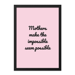 Mothers Day Wall Art, Mothers Make Impossible, Mothers Day Gift, Mom Gift, Wall Decor, Home Decor, Mothers Day Present - Tawshia