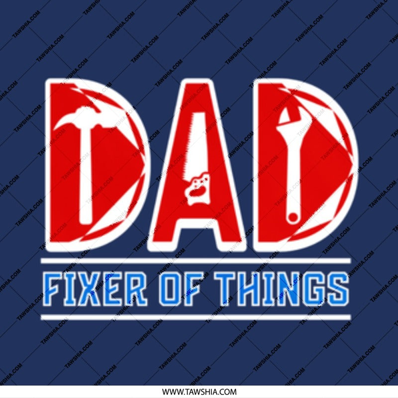 Dad Fixer Of Things Graphic Tee product