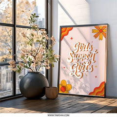 Girls Support Girls Wall Art, Retro Flowers Print, Empowerment Poster, Positive Vibes Home Decor, Motivational Wall Decor - Tawshia
