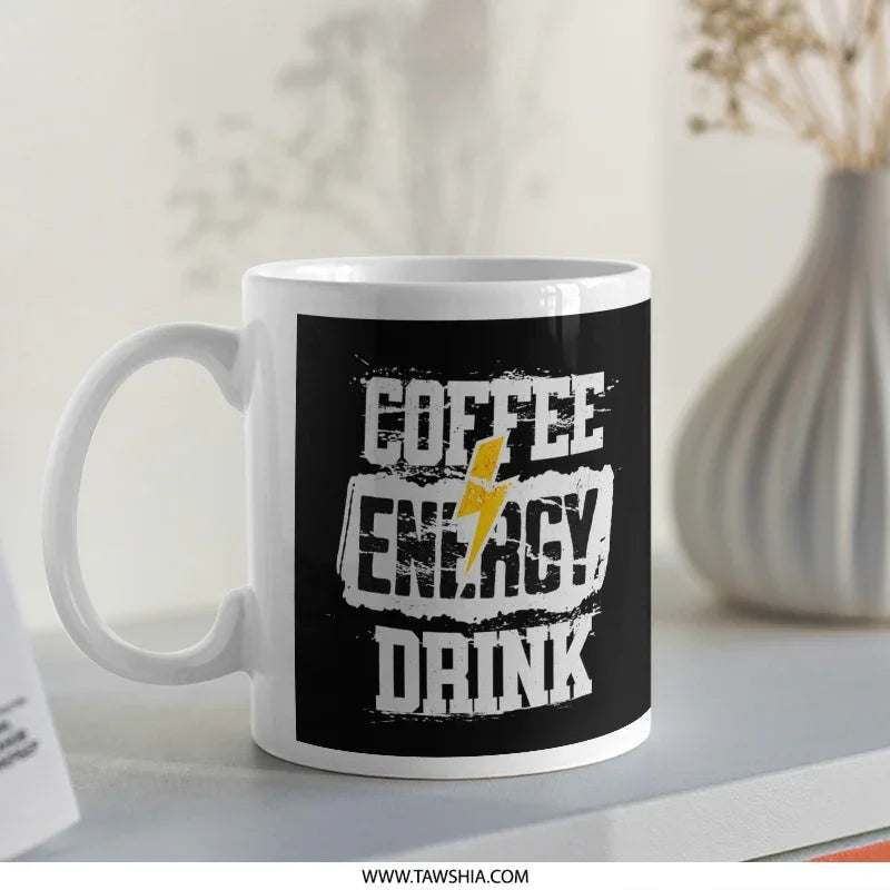 Coffee Energy Drink Mug for Motivational Boost product