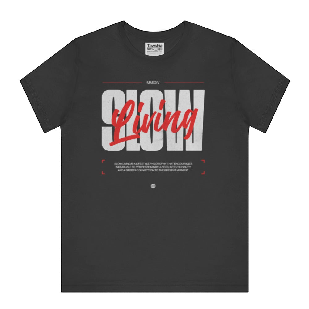 Slow Living Black Graphic T-Shirt Casual Wear product