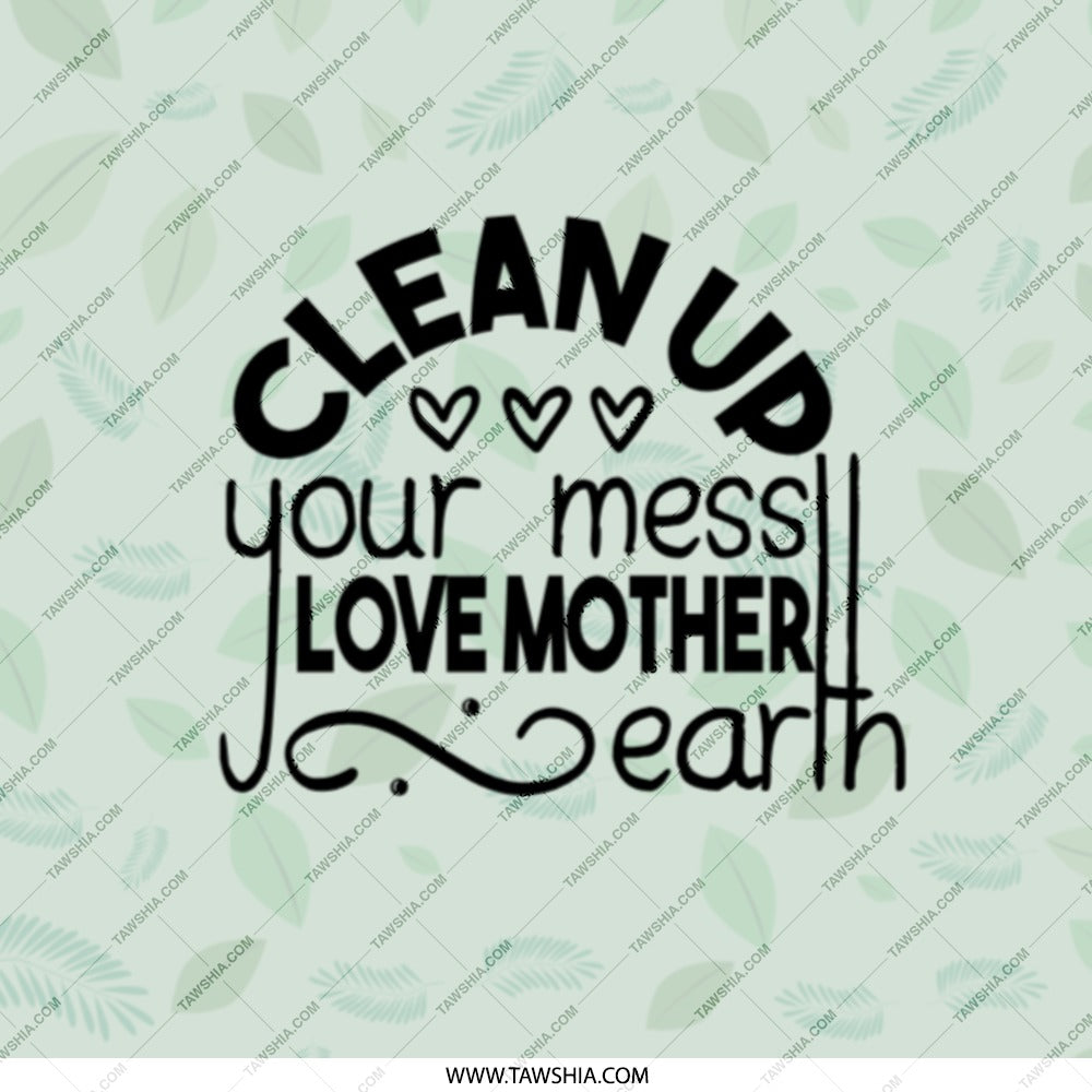 Clean Up Your Mess Pocket Mirror, Love Mother Earth Mirror, Earth Day Gift Idea, Eco Friendly Mirror, Green Leaf Travel Mirror - Tawshia