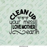 Clean Up Your Mess Pocket Mirror, Love Mother Earth Mirror, Earth Day Gift Idea, Eco Friendly Mirror, Green Leaf Travel Mirror - Tawshia